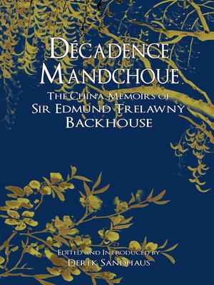 cover image of Decadence Mandchoue